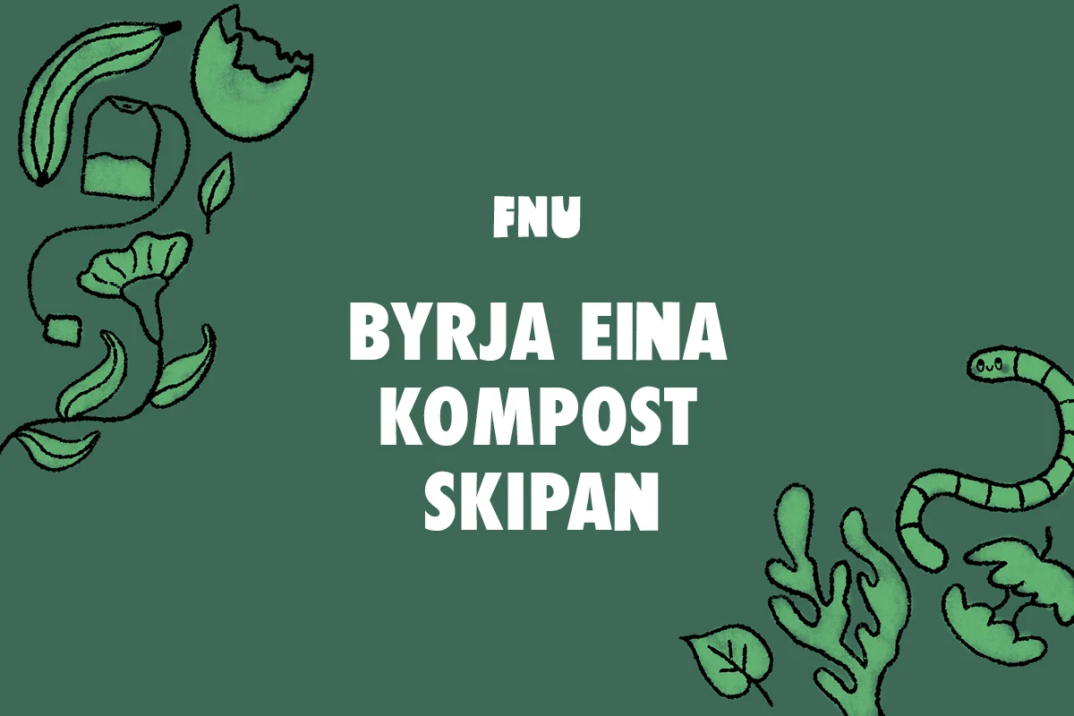 BYRJA EINA KOMPOSTSKIPAN BYRJA EINA KOMPOSTSKIPAN