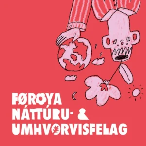 Veljarin sigur sína hugsan um umhvørvis - og náttúruvernd