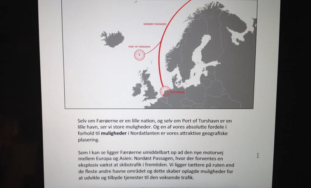Ætlanin um havnarútbyggingina og at gera Tórshavn til tænastumiðdepil fyri skipaferðslu í Arktis er